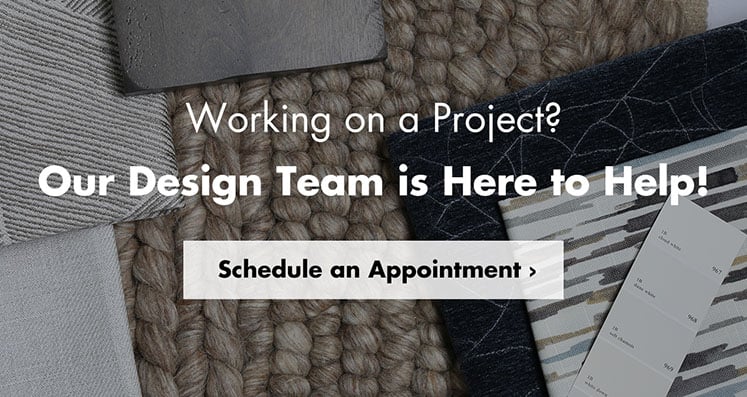 Working on a project? Our design team is here to help! Schedule an appointment